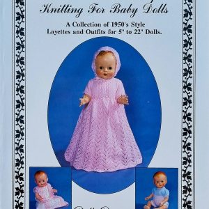 Knitting for Baby Dolls Second Book by Patricia Evans
